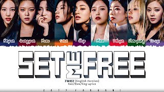 Download lagu TWICE - 'SET ME FREE' (ENG) Lyrics [Color Coded_Eng] mp3