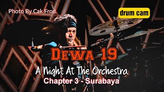 Download lagu DEWA 19 - A NIGHT AT THE ORCHESTRA - Chapter #3 - Surabaya mp3