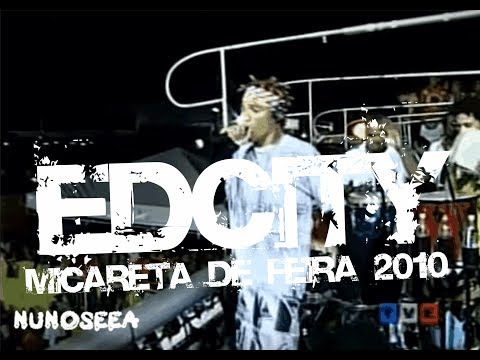 Edcity  -  Micareta de Feira 2010