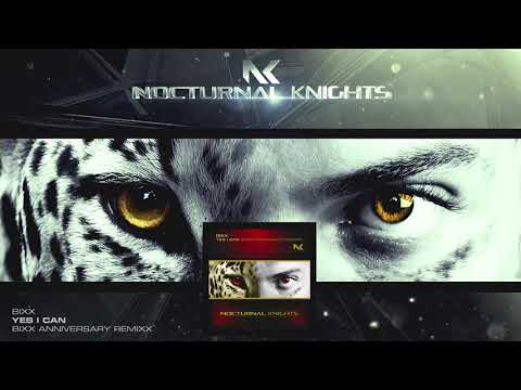 BiXX - Yes I Can (BiXX Anniversary RemiXX)