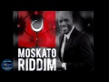 Moskato Riddim Instrumental Birchill Music Dancehall 2016