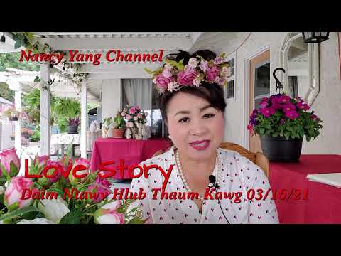 Daim Ntawv Hlub Thaum Kawg ( The last love letter) 03/16/21