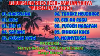 Download lagu Ramlan Yahya - Album Marselina - Full Album HD Quality mp3