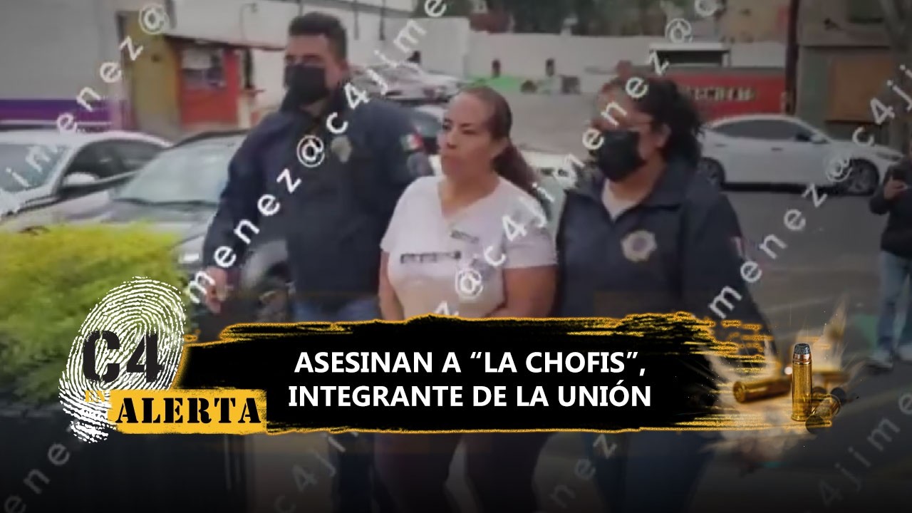 Matan a 'La Chofis', operadora de 'El Lunares' de La Unión, en Tepito; fue detenida hace 2 meses