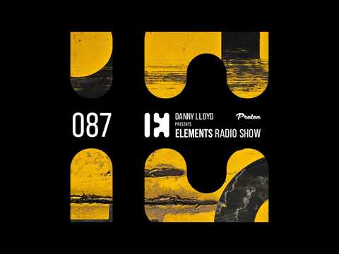 Danny Lloyd   Elements Radio Show 087