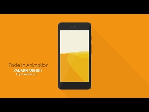 Xamarin Android Tutorial Fade In Animation