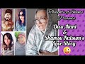 Dear Nani & Shamsu Kulsum's Love Story Combined/ New funny video/Thoughts of Shams