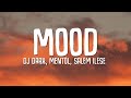 DJ Dark & Mentol - Mood (Lyrics) Cover by salem ilese