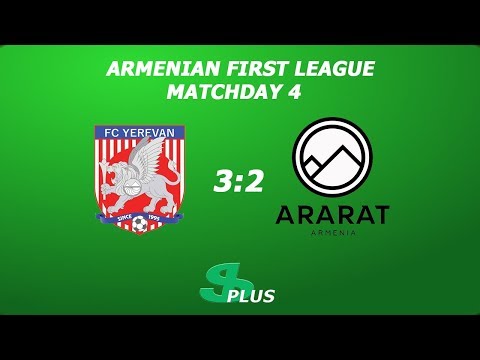 AFL, Matchday 4 FC Yerevan - FC Ararat-Armenia-2 3-2