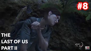 THE LAST OF US PART II #8