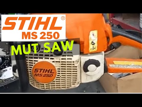 Stihl MS 250 Mut Saw Part 1