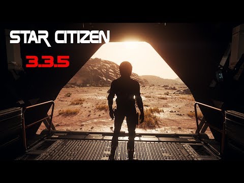 [ Star Citizen ] PTU 3.3.5