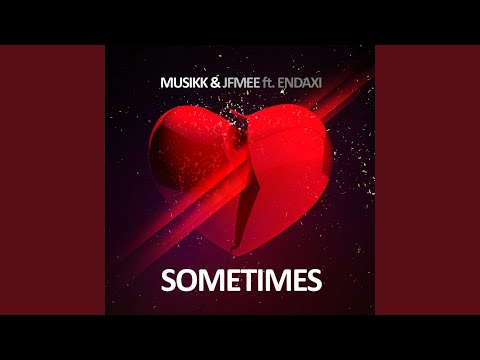 Sometimes (Freisig Instr.) (Feat. ENDAXI)