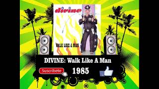 Divine - Walk Like A Man (Radio Version)