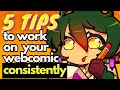 5 Tips To Work On Your Webcomic Consistently