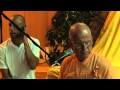 2011.07.30. Kirtan 2 - HH Bhakti Bringa Govinda ...