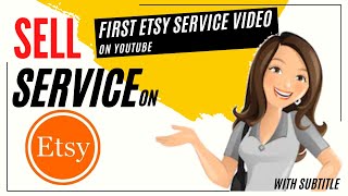 Sell Service on ETSY 2021 (How to offer service on Etsy to get passive income)