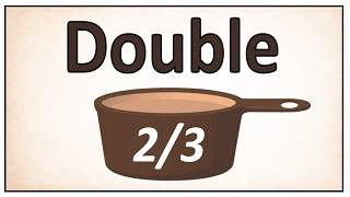 What Is Double 2/3 Cup (Quick Answer + Easy Method)