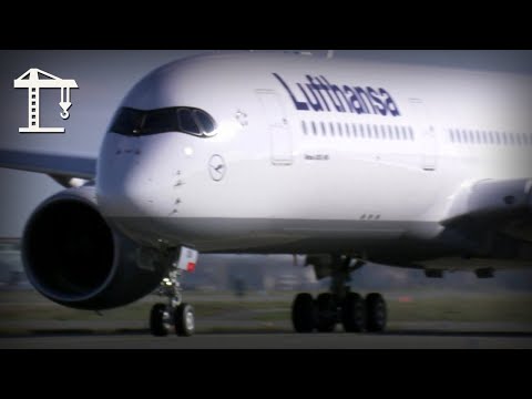 Inside the Airbus A350 - How Super Airliners Are Built and Tested