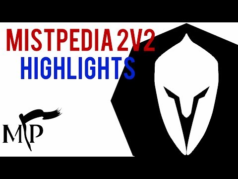 Mistpedia 2v2 #3 Highlights