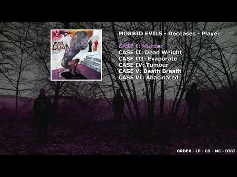Morbid Evils - Deceases - Full Album [OFFICIAL STREAM]