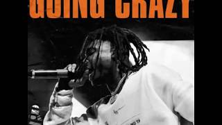 Lil Keed - Going Crazy (Clean)
