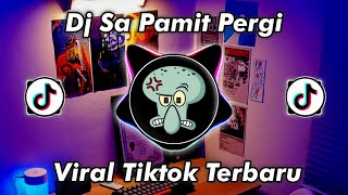 Download lagu DJ SA PAMIT PERGI X TA SA LUPAKAN DIA HAPPY TEAM VIRAL TIKTOK 2024 mp3