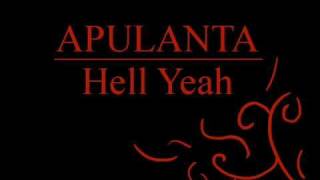 Apulanta - Hell Yeah