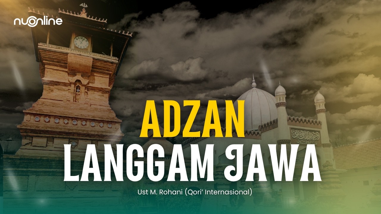 Lantunan Adzan Lagam Jawa Paling Merdu | Ust Rohani (Qori Internasional)