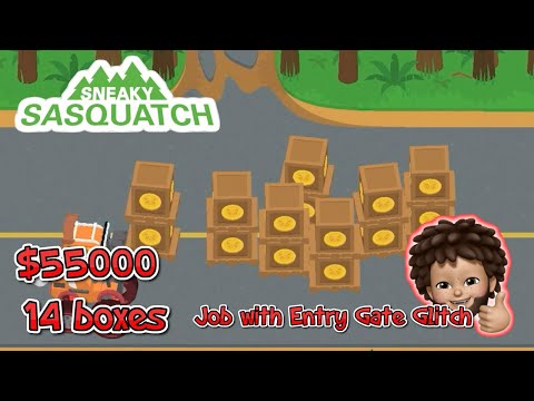 Sneaky Sasquatch - Full Walkthrough on $55000 14 boxes Steal using Job with Gate Glitch