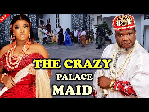 New Movie [THE CRAZY PALACE MAID 3&4] - Ugezu J Ugezu, Ekene Umenwa Latest 2025 Nigeria Movies