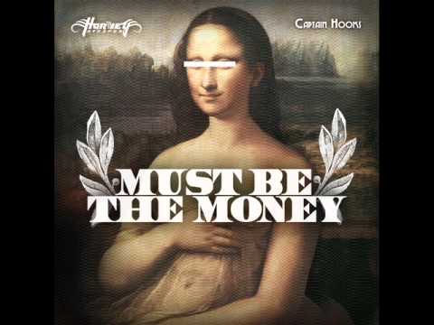 Harvey Stripes Ft. Captain Hooks - Must Be The Money (DJ Reese Blend)