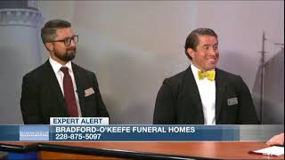 Bradford O'Keefe Funeral Services - WLOX Expert Alert