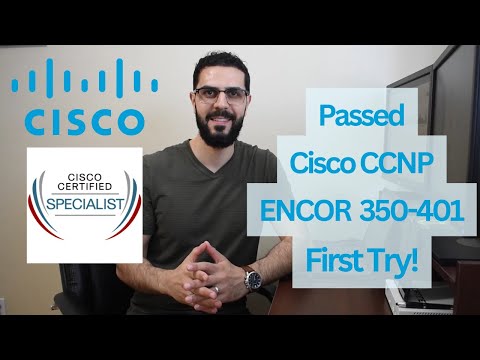 Passed CCNP ENCOR 350-401 First Try!