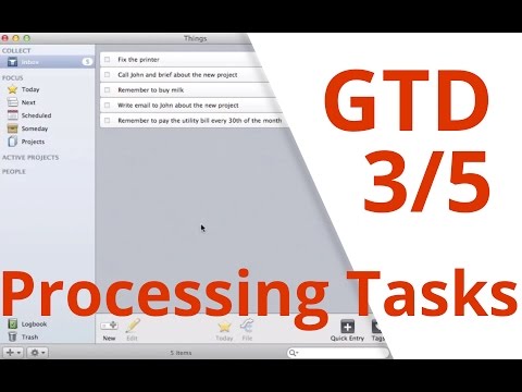GTD 3/5 - Productivity System How To: Processing tasks