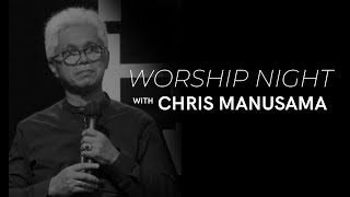 Download lagu 20180323 Worship Night With Chris Manusama Cactus ... mp3