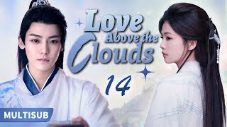 Multi Sub丨Love Above the Clouds: 14💖The Dragon Prince Falls in Love with the Human Cinderella#neohou