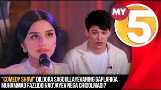 "Comedy show" Dildora Sagdullayevaning gaplariga Muhammad Fazliddinxo'jayev nega chidolmadi?
