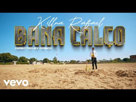 Killua Rafael - Bana Calço (Official Music Video)