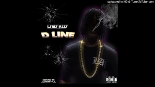 Chief Keef - D-Line