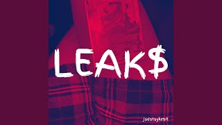 Leak$