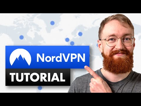 How to Use NordVPN: Tutorial for Beginners 2025