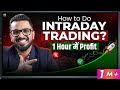 How To Do Intraday Trading Select Best Momentum Stocks For Day Trade