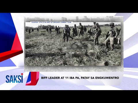 SAKSI RECAP: BIFF leader at 11 iba pa, patay sa engkuwentro;… (Originally aired on April 23, 2024)