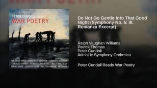 Do Not Go Gentle Into That Good Night (Symphony No. 5: III. Romanza Excerpt)