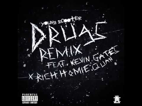 Young Scooter - Drugs (Remix) ft. Kevin Gates
