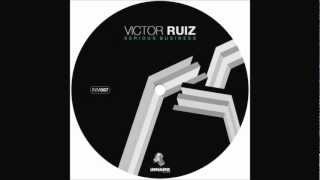 Victor Ruiz - Serious Business (Original Mix)