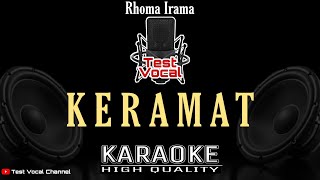 Download lagu KERAMAT KARAOKE LIRIK TANPA VOCAL - Lagu Dangdut Keramat Rhoma Irama Karaoke mp3 Download lagu KERAMAT KARAOKE LIRIK TANPA VOCAL - Lagu Dangdut Keramat Rhoma Irama Karaoke mp3