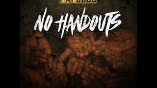 Papoose - No Handouts