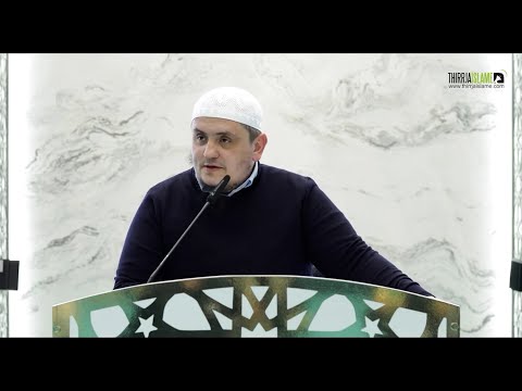 [SHKËPUTJE] - Shfrytëzoje pasurinë para varfërisë - Hoxhë Irfan Jahiu